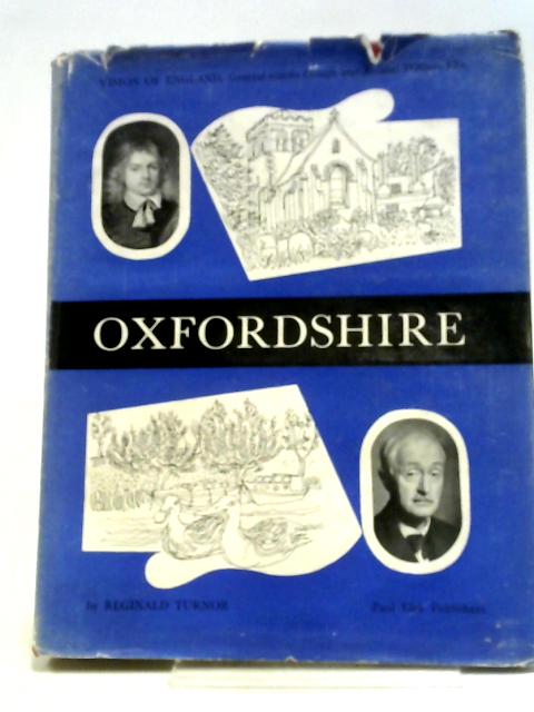 Oxfordshire. (Vision of England) von Reginald Turnor