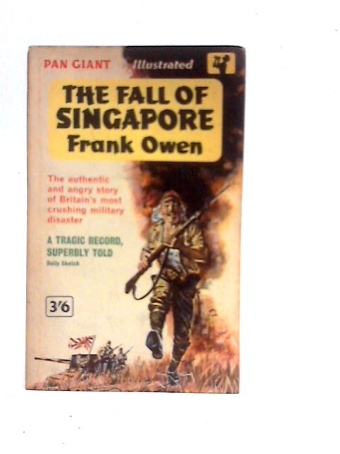 The Fall of Singapore von Frank Owen