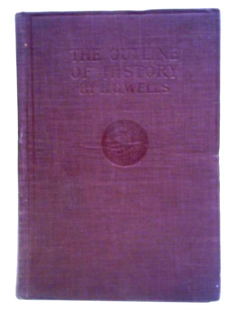 The Outline Of History - Volume II von H. G. Wells