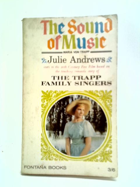 The Sound of Music von Maria Augusta Trapp