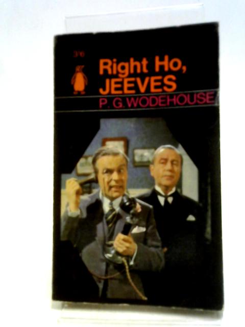 Right Ho, Jeeves von P. G. Wodehouse