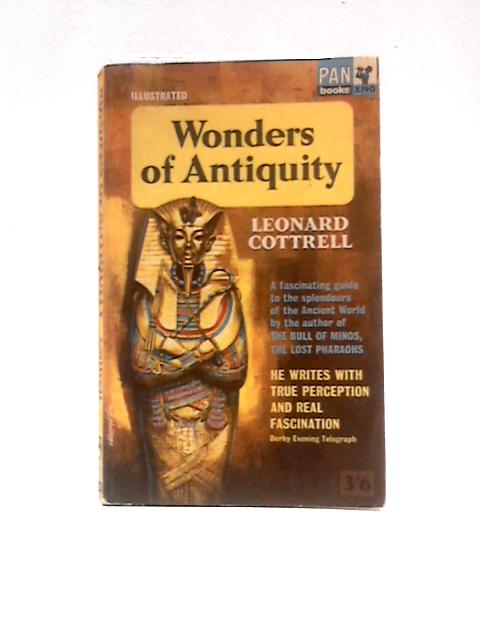 Wonders of Antiquity By Leonard Cottrell