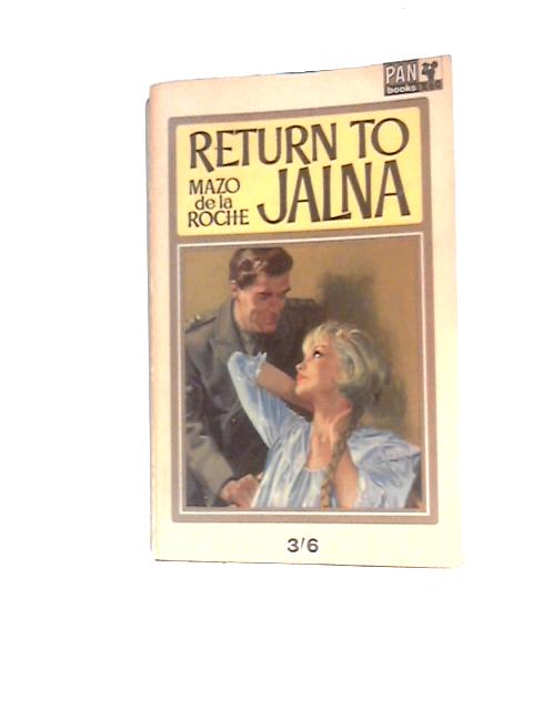 Return to Jalna By Mazo De La Roche