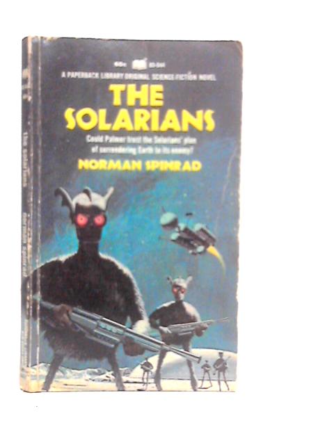 The Solarians By Norman Spinrad
