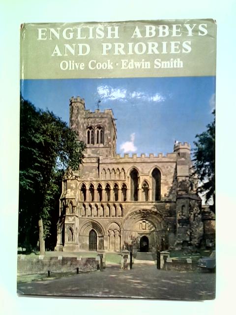 English Abbeys And Priories von Olive Cook