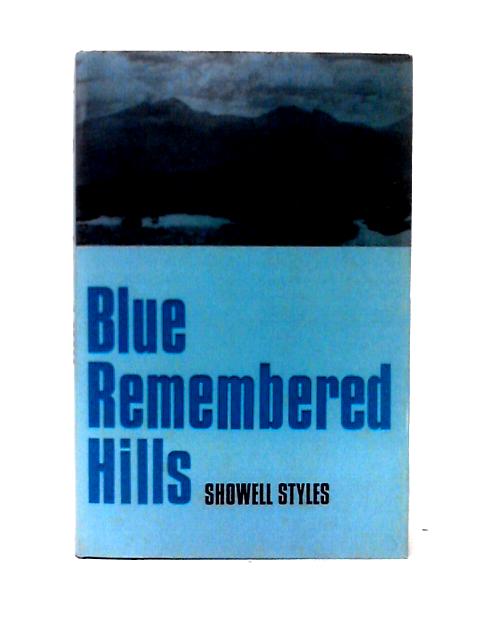 Blue Remembered Hills von Showell Styles