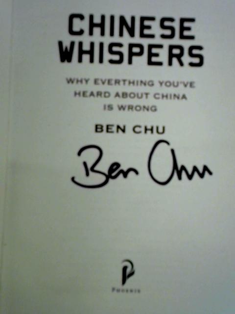 Chinese Whispers By Ben Chu