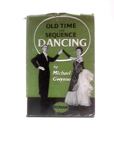 Old Time And Sequence Dancing By Michael Gwynne