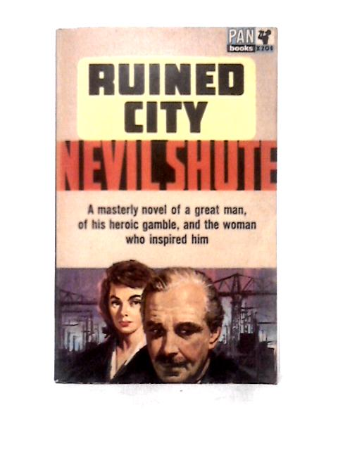 Ruined City By Nevil Shute