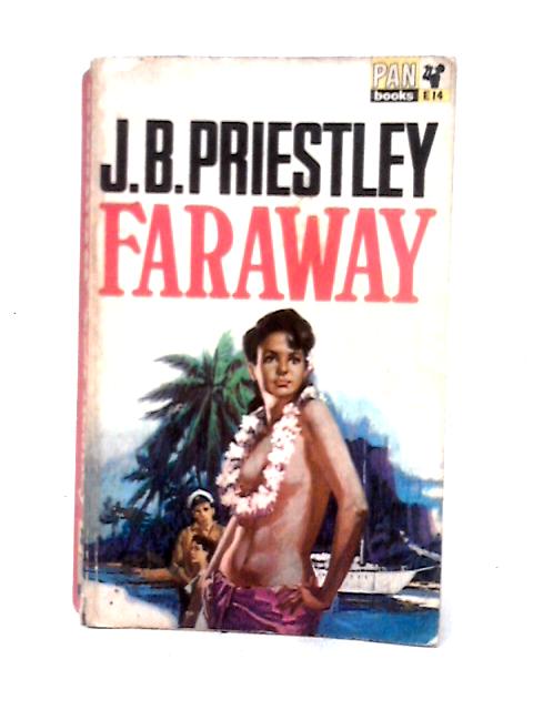 Faraway von J. B. Priestley