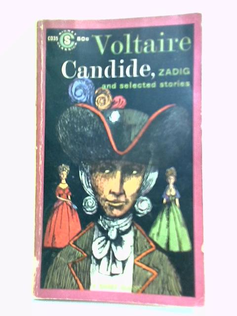 Candide, Zadig, and Selected Stories By Voltaire