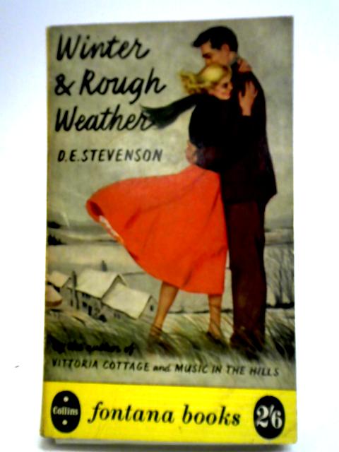 Winter And Rough Weather (Fontana Books-no.208) By Dorothy Emily Stevenson