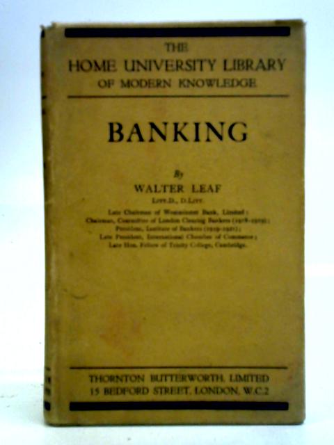 Banking By Walter Leaf