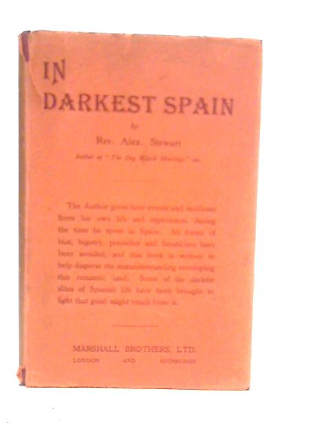 In Darkest Spain By Alexande Stewart