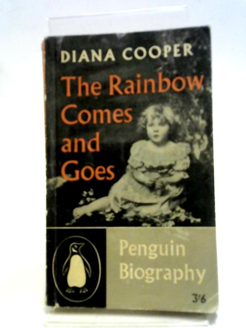 The Rainbow Comes And Goes By D. Cooper