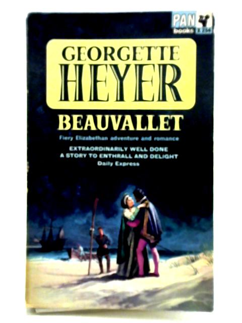 Beauvallet By Georgette Heyer