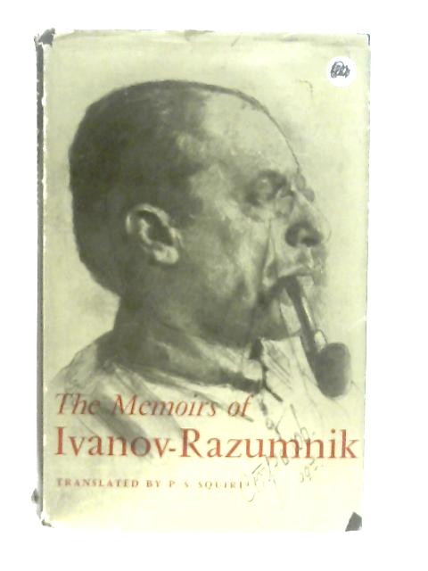 The Memoirs of Inanov-Razumnik By Ivanov-Razumnik