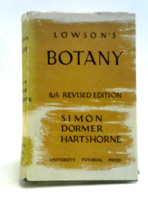 Lowson's Textbook of Botany By E. W. Simon et al.