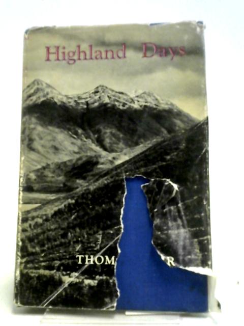 Highland Days. By Thomas Weir