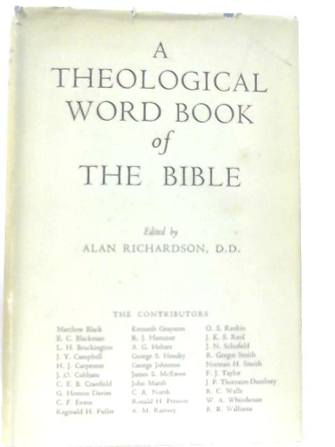 A Theological Word Book of the Bible von Alan Richardson