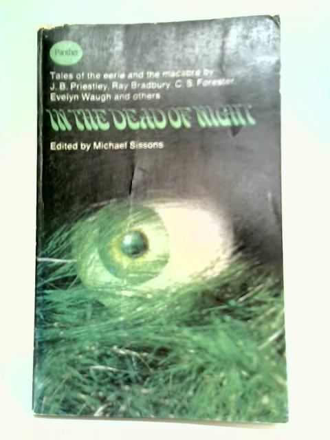 In The Dead Of Night By Michael Sissons (Editor)