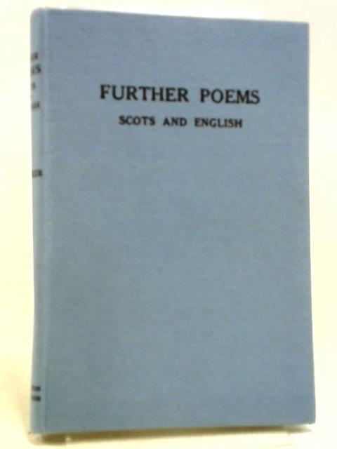 Further Poems Scots And English von W.D. Cocker