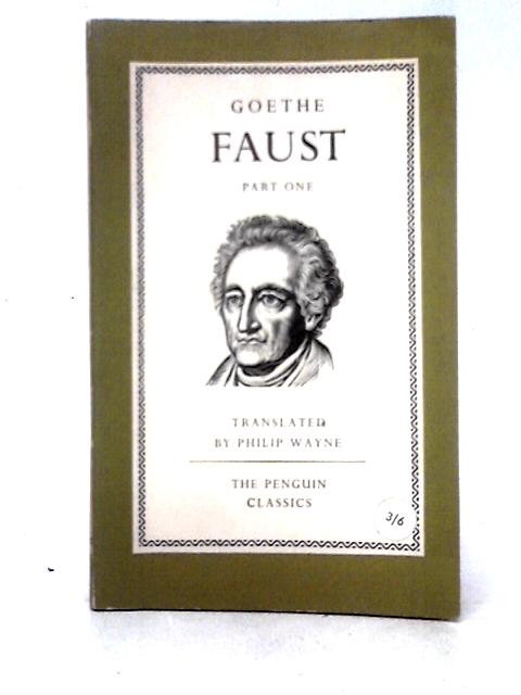 Faust Part One Penguin Classics von Goethe