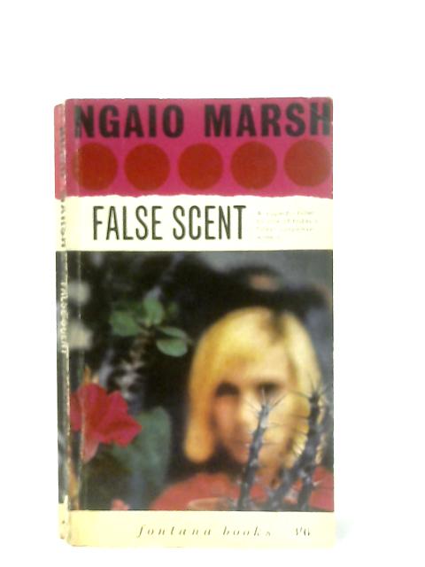 False Scent By Ngaio Marsh