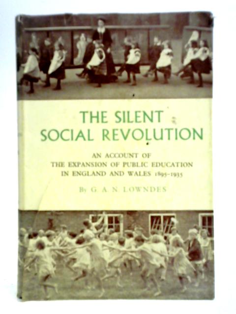 The Silent Social Revolution By G. A. N. Lowndes