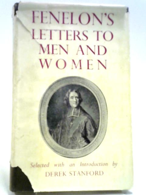 Fenelon's Letters to Men and Women von Derek Stanford