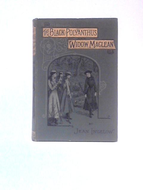 The Black Polyanthus and Widow Maclean