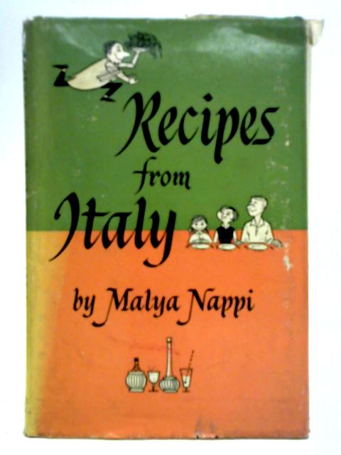 Recipes From Italy By Malya Nappi