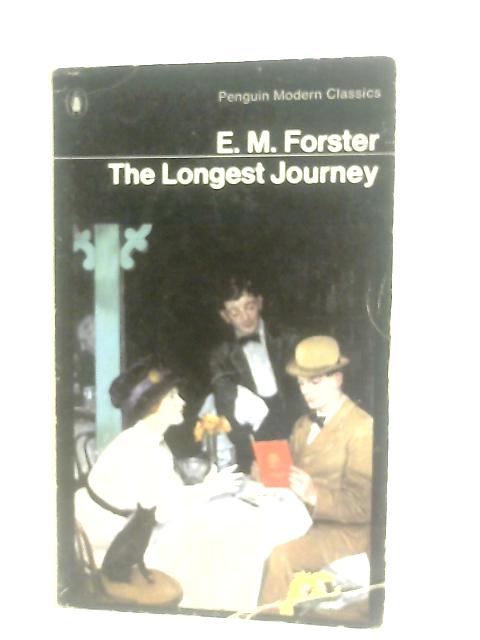 The Longest Journey By E. M. Forster