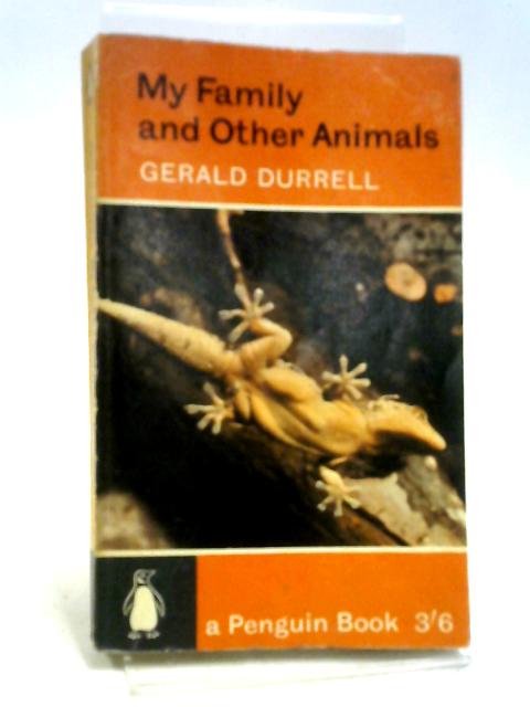My Family And Other Animals. By Gerald Durrell
