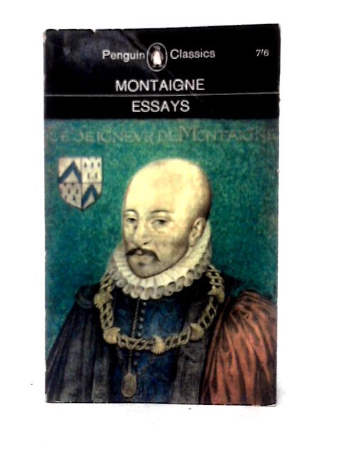 Essays By Michel de Montaigne
