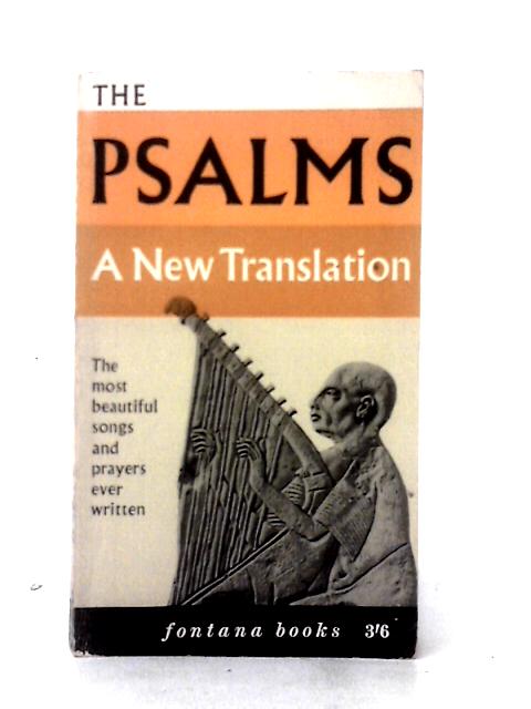 The Psalms A New Translation By Unstated
