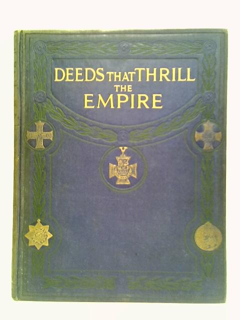 Deeds that Thrill The Empire: Volume IV By Various