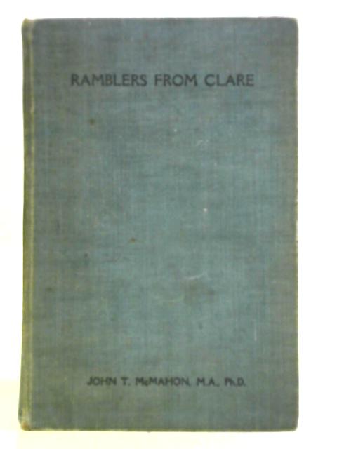 Ramblers From Clare And Other Sketches By John T. McMahon