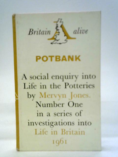 Potbank By Mervyn Jones