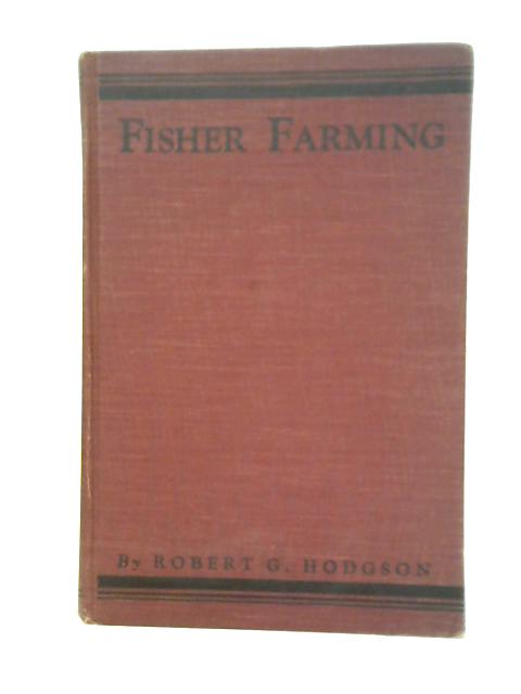 Fisher Farming von R.G. Hodgson