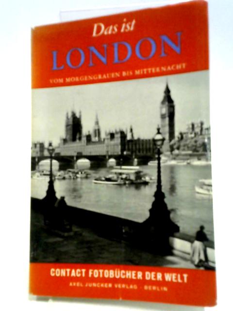 Das Ist London By Anon