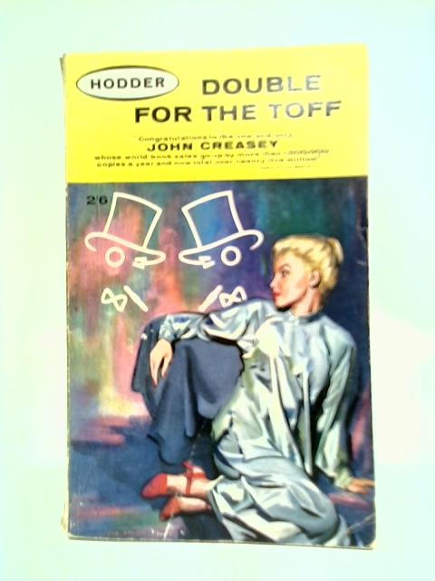Double For The Toff By John Creasey