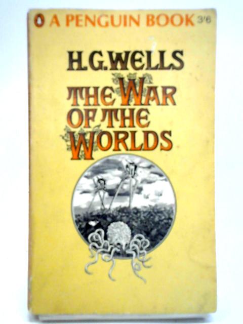 The War Of The Worlds By H. G. Wells