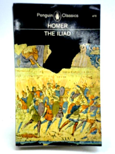 The Iliad By Homer