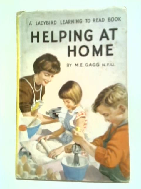 Helping At Home By M. E. Gagg