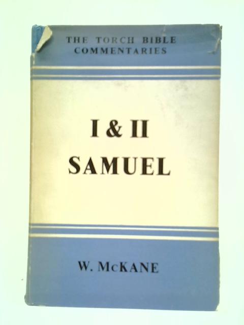 I & II Samuel (Torch Bible Commentaries) von William McKane