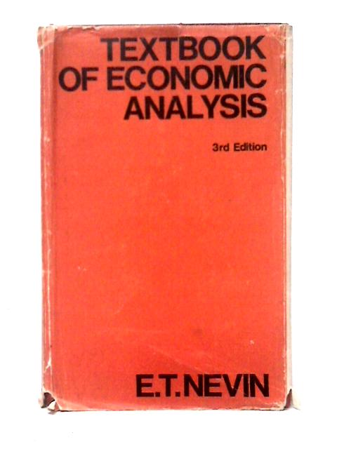 Textbook of Economic Analysis By Edward T. Nevin