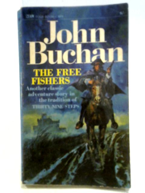 The Free Fishers (Four Square Books) By John Buchan