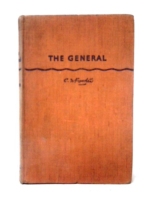 The General By C. S. Forester