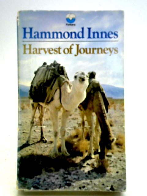 Harvest of Journeys von Hammond Innes